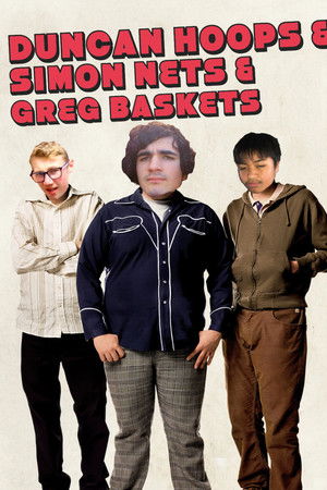 DUNCAN HOOPS & SIMON NETS & GREG BASKETS