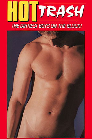 Hot Trash Hot Trash