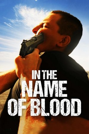 In the Name of Blood In the Name of Blood