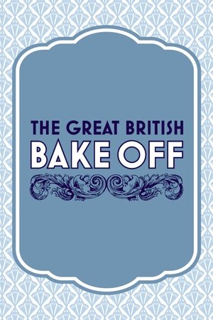 The Great British Bake Off The Great British Bake Off
