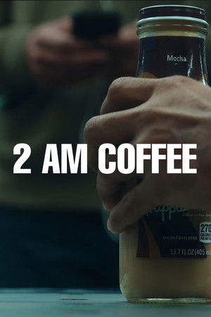 2 AM Coffee
