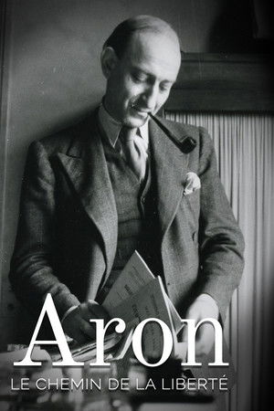 Aron, le chemin de la liberté