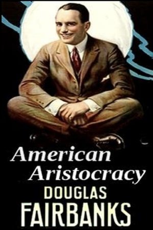 American Aristocracy American Aristocracy