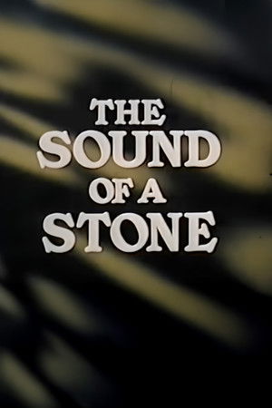 The Sound of a Stone The Sound of a Stone