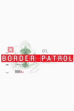 Border Patrol Border Patrol