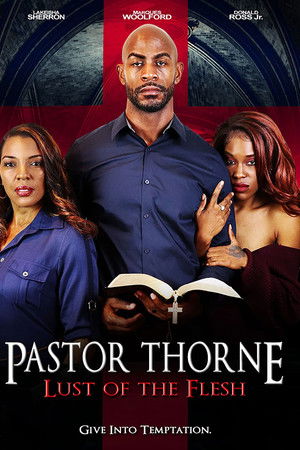 Pastor Thorne: Lust of the Flesh Pastor Thorne: Lust of the Flesh