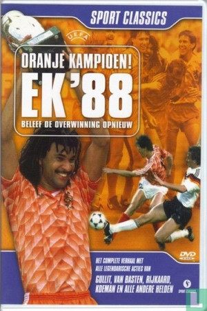 EK 'Eighty-Eight - Oranje Kampioen! EK 'Eighty-Eight - Oranje Kampioen!