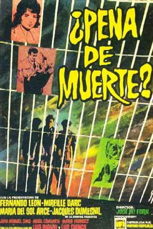 ¿Pena de muerte? ¿Pena de muerte?