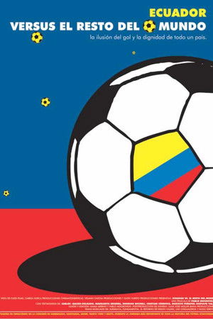 Ecuador vs. el resto del mundo Ecuador vs. el resto del mundo
