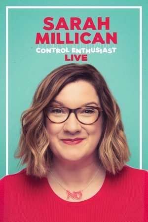 Sarah Millican: Control Enthusiast Sarah Millican: Control Enthusiast