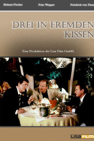 Drei in fremden Kissen Drei in fremden Kissen