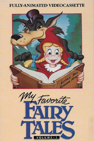 My Favorite Fairy Tales My Favorite Fairy Tales