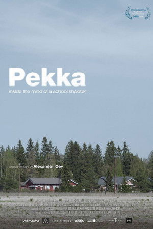 Pekka. Inside the Mind of a School Shooter Pekka. Inside the Mind of a School Shooter