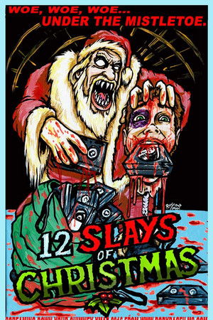 The 12 Slays of Christmas