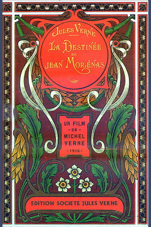 La Destinée de Jean Morénas La Destinée de Jean Morénas
