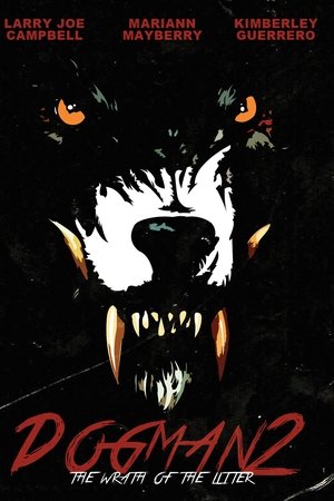 Dogman 2: The Wrath of the Litter Dogman 2: The Wrath of the Litter