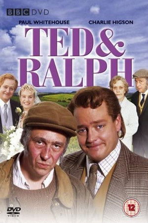 Ted & Ralph Ted & Ralph