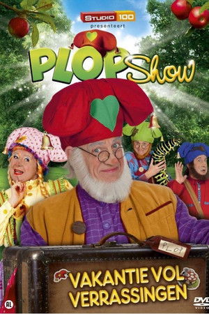 Plop Show: Holiday Full Of Surprises Plop Show: Holiday Full Of Surprises