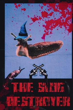 The Slug Destroyer The Slug Destroyer