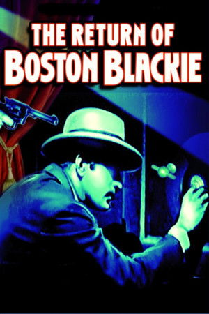 The Return of Boston Blackie The Return of Boston Blackie