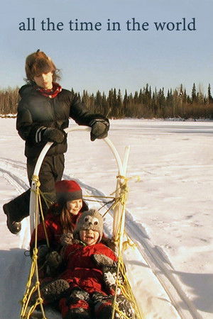 All The Time In The World All The Time In The World