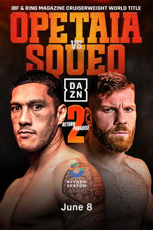 Jai Opetaia vs. Claudio Squeo Jai Opetaia vs. Claudio Squeo