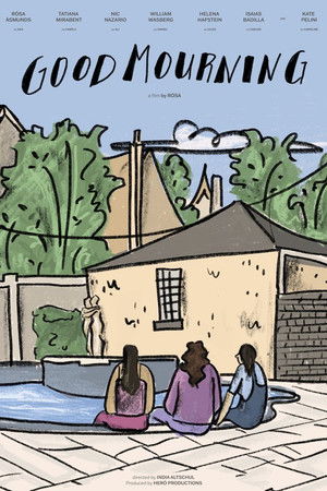 Good Mourning Good Mourning