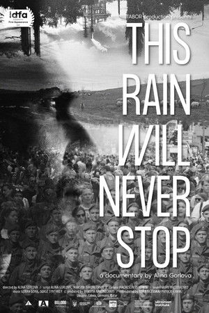 This Rain Will Never Stop This Rain Will Never Stop