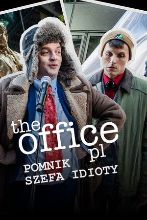 The Office PL 3 - Pomnik Szefa Idioty