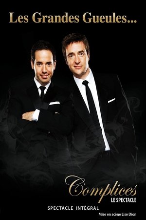 Les Grandes Gueules - Complices Les Grandes Gueules - Complices