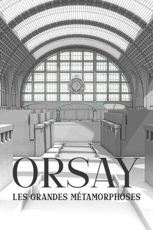 Orsay, les grandes métamorphoses Orsay, les grandes métamorphoses
