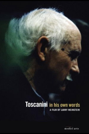 Toscanini in His Own Words Toscanini in His Own Words