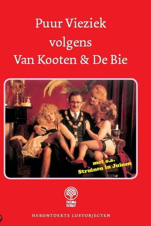Van Kooten & De Bie - Puur Vieziek Van Kooten & De Bie - Puur Vieziek