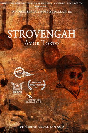 Strovengah: Amor Torto Strovengah: Amor Torto