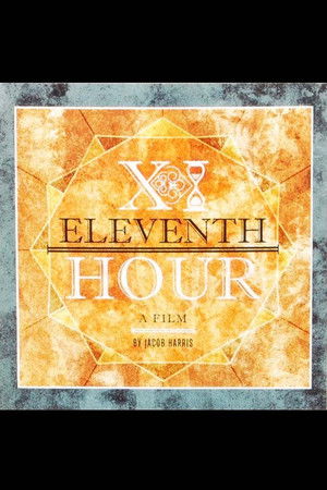 Eleventh Hour Eleventh Hour