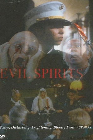 Evil Spirits Evil Spirits
