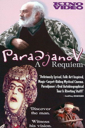 Paradjanov: A Requiem Paradjanov: A Requiem