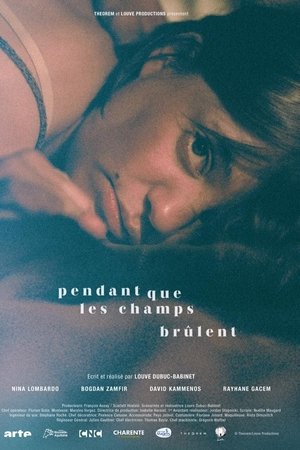 Pendant que les champs brûlent Pendant que les champs brûlent