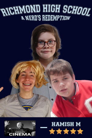 Richmond High School: A Nerd's Redemption