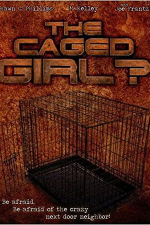 The Caged Girl? The Caged Girl?