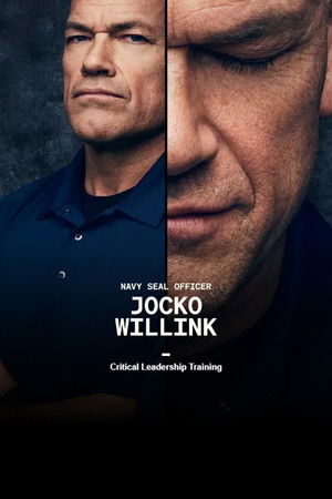 Critical Leadership Training with Navy SEAL Officer Jocko Willink Critical Leadership Training with Navy SEAL Officer Jocko Willink