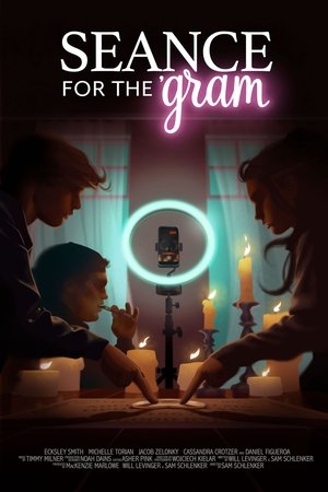 Seance for the 'Gram