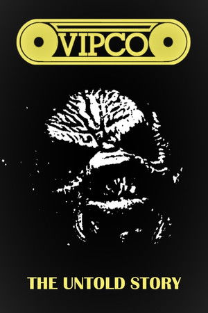 VIPCO: The Untold Story VIPCO: The Untold Story