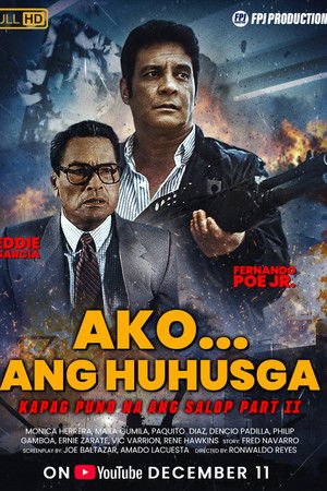 Ako Ang Huhusga: Kapag Puno Na Ang Salop 2
