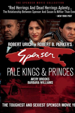 Spenser: Pale Kings and Princes Spenser: Pale Kings and Princes