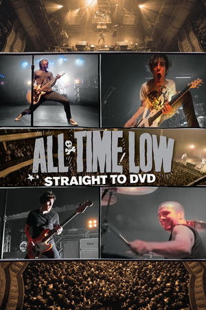 All Time Low: Straight to DVD All Time Low: Straight to DVD