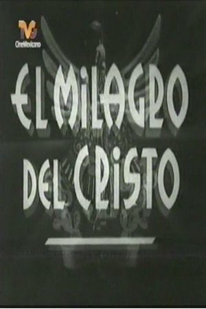 El milagro de Cristo El milagro de Cristo