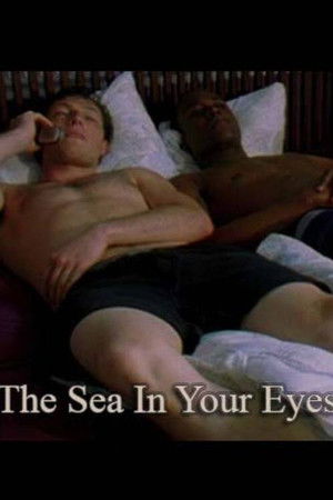 The Sea in Your Eyes The Sea in Your Eyes