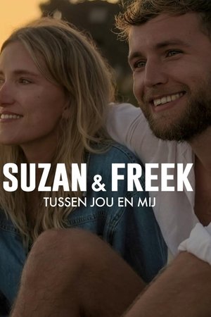 Suzan & Freek: Between You & Me Suzan & Freek: Between You & Me