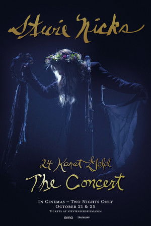 Stevie Nicks - 24 Karat Gold The Concert Stevie Nicks - 24 Karat Gold The Concert